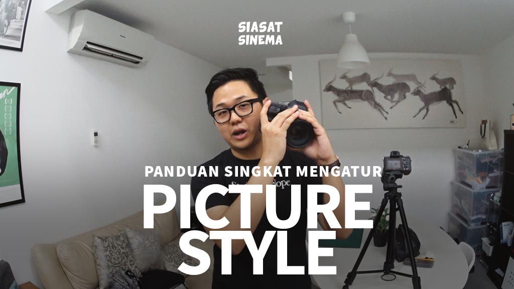 Jason Iskandar memberi panduan singkat mengatur picture style.