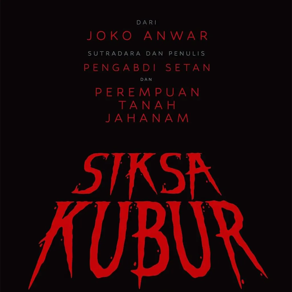 Siksa Kubur adalah salah satu film Indonesia paling ditunggu di 2024